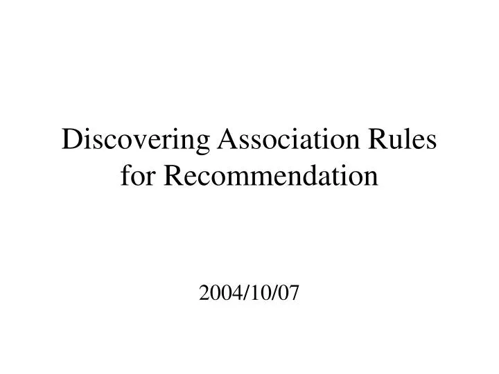 discovering association rules for recommendation