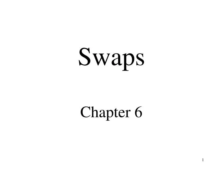 swaps chapter 6