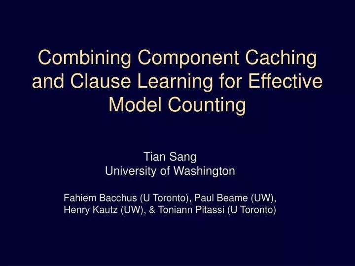 combining component caching and clause learning for effective model counting