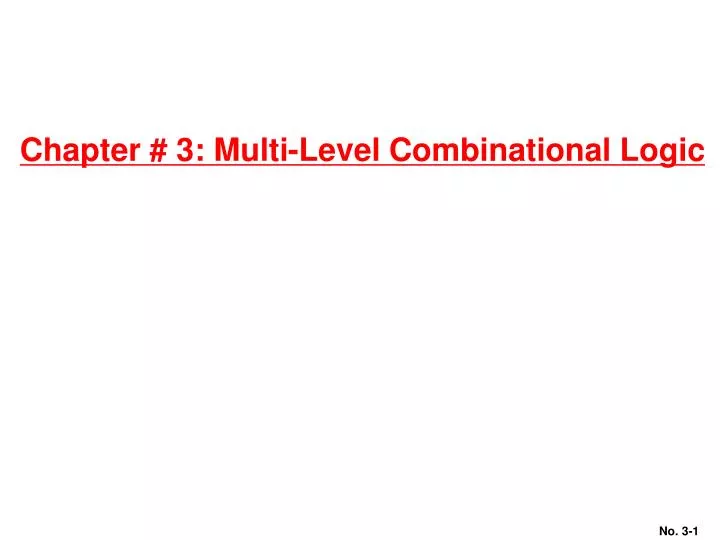chapter 3 multi level combinational logic