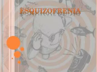 esquizofrenia