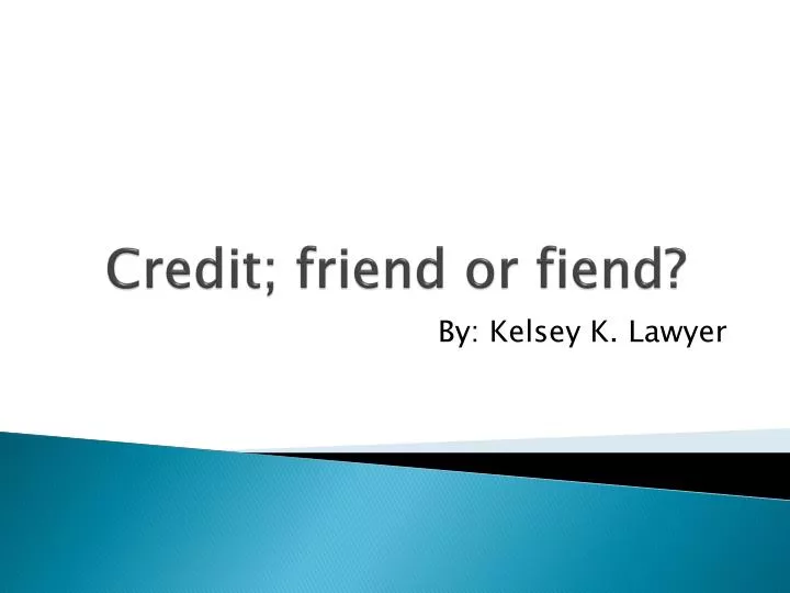 credit friend or fiend