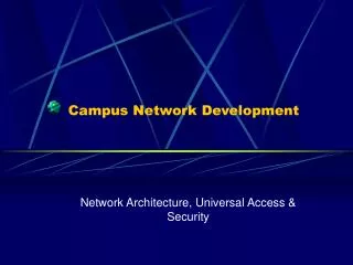 Campus Network Development