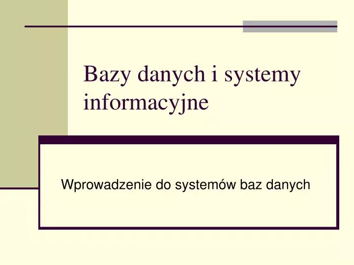 bazy danych i systemy informacyjne