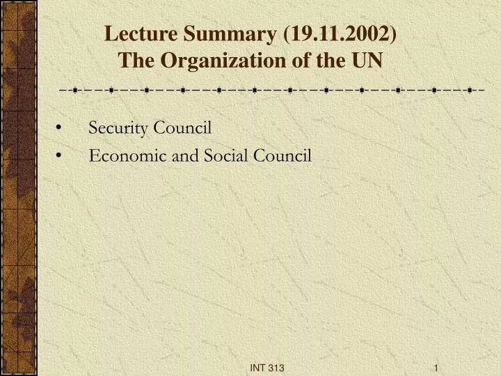 lecture summary 19 11 2002 the organization of the un