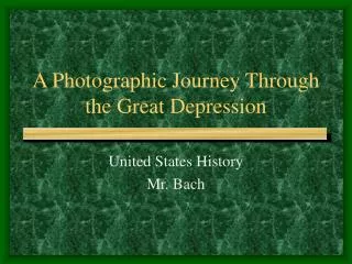 A Photographic Journey Through the Great Depression