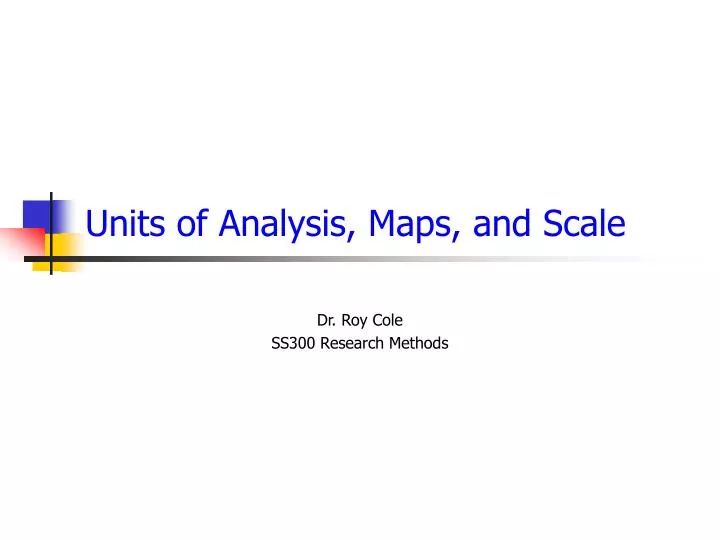 units of analysis maps and scale