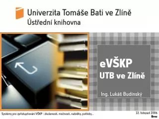 ev kp utb ve zl n