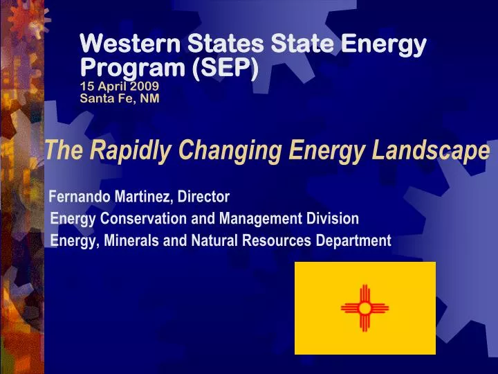 western states state energy program sep 15 april 2009 santa fe nm