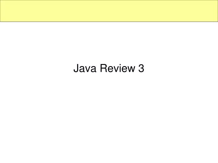 java review 3