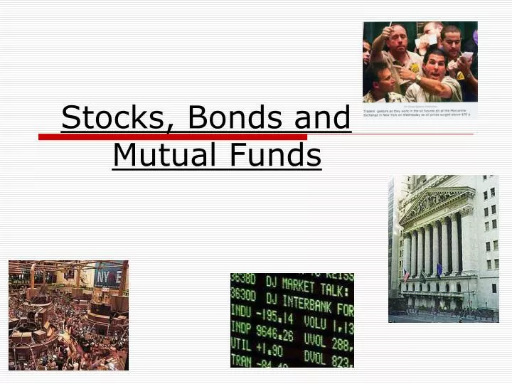 stocks bonds and mutual funds