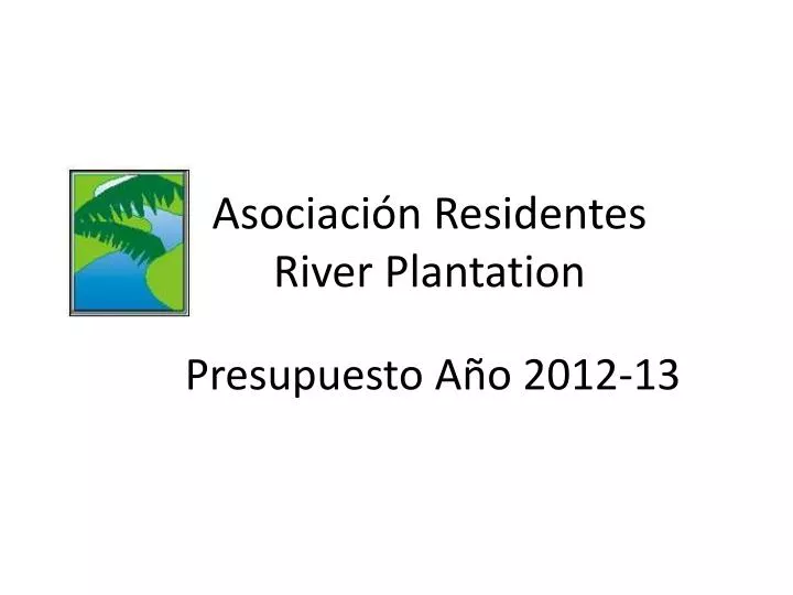 asociaci n residentes river plantation