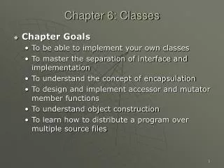 Chapter 6: Classes