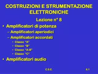 costruzioni e strumentazione elettroniche