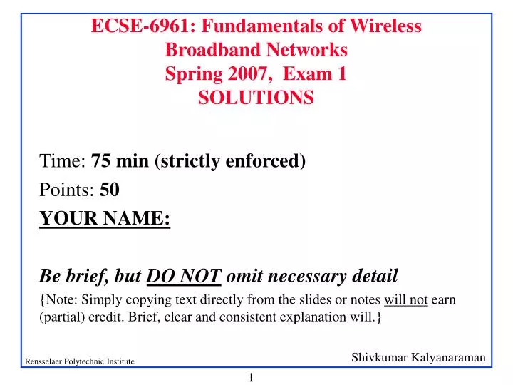 ecse 6961 fundamentals of wireless broadband networks spring 2007 exam 1 solutions