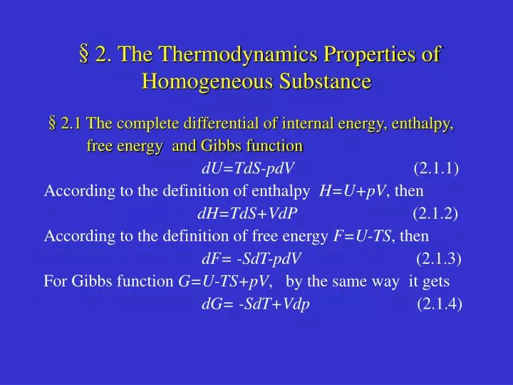 2 the thermodynamics properties of homogeneous substance