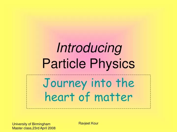introducing particle physics