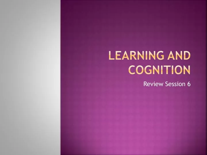 learning and cognition