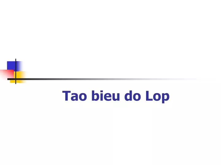 tao bieu do lop