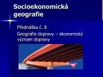 Socioekonomická geografie - slide 1