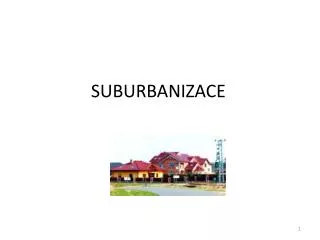suburbanizace