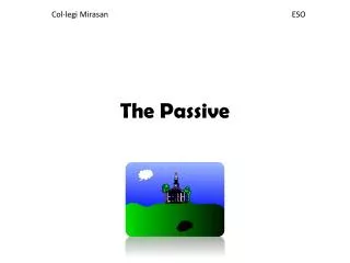 The Passive