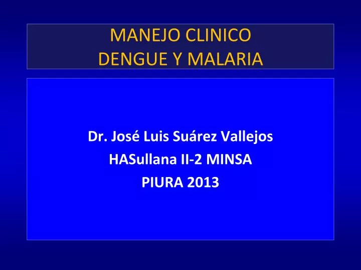 manejo clinico dengue y malaria