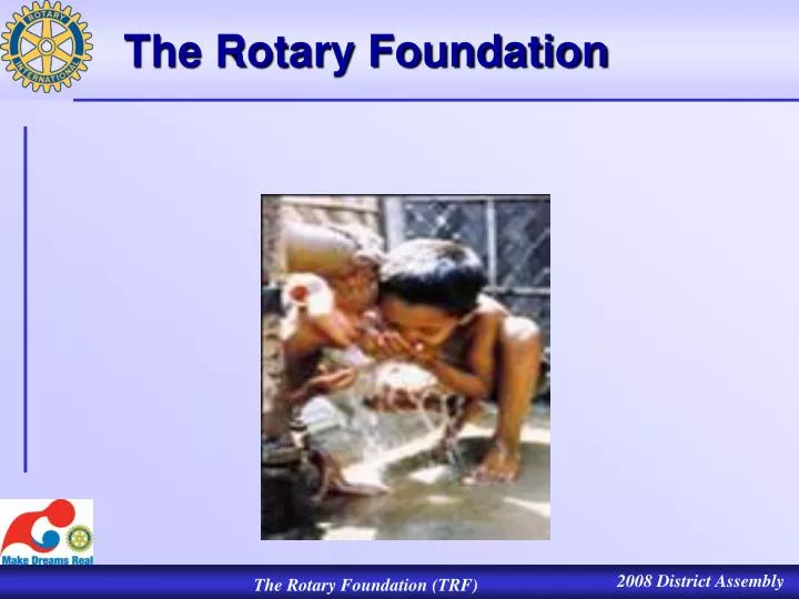 the rotary foundation