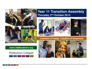 Year 11 Transition Assembly Thursday 2 nd October 2014