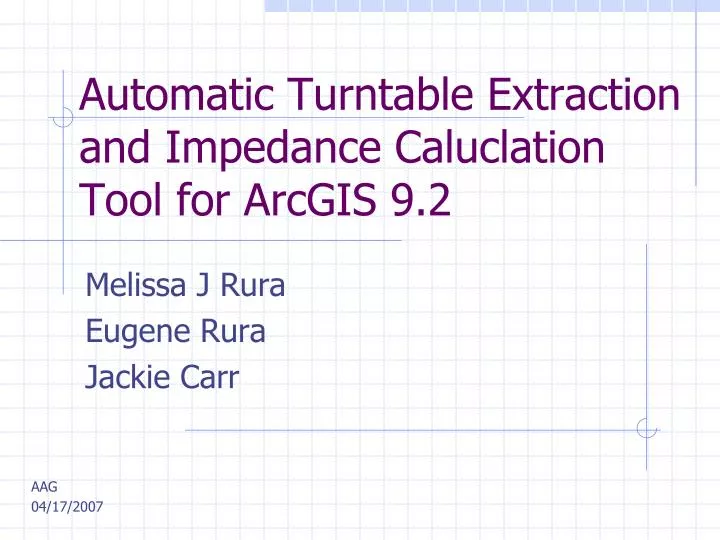 automatic turntable extraction and impedance caluclation tool for arcgis 9 2
