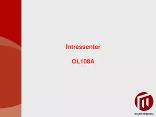 intressenter ol108a