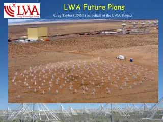 LWA Future Plans