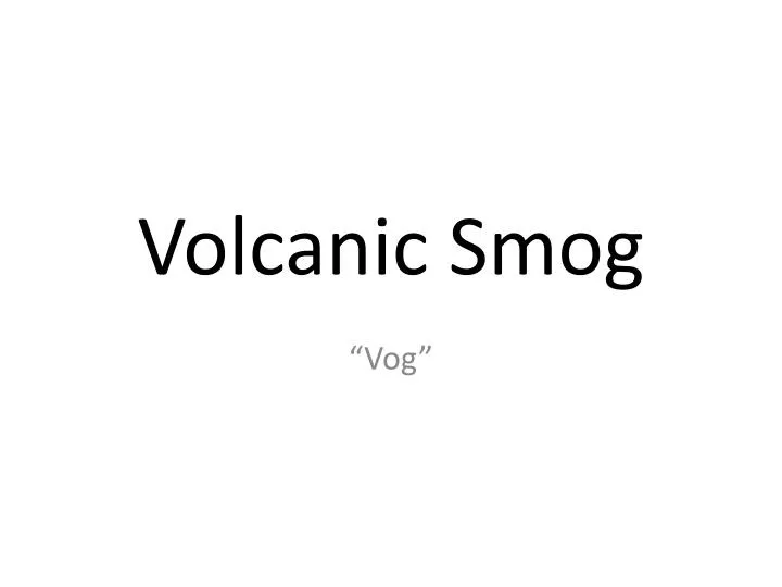volcanic smog