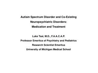 Autism Spectrum Disorder and Co-Existing Neuropsychiatric Disorders: