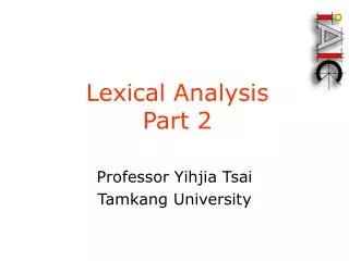 Lexical Analysis Part 2
