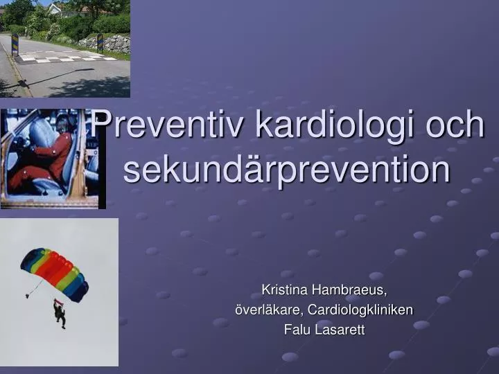 preventiv kardiologi och sekund rprevention