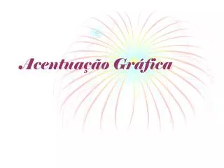 acentua o gr fica