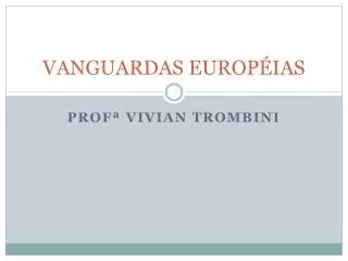 vanguardas europ ias