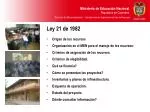 Ley 21 de 1982 - slide 1