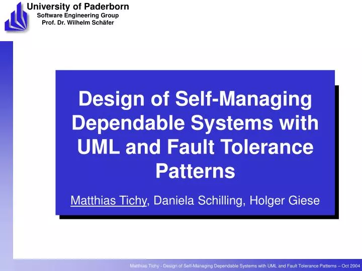 design of self managing dependable systems with uml and fault tolerance patterns