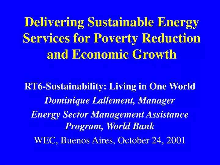 delivering sustainable energy services for poverty reduction and economic growth