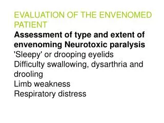 Excitatory neurotoxicity Sweating, salivation, piloerection