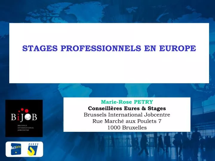 stages professionnels en europe