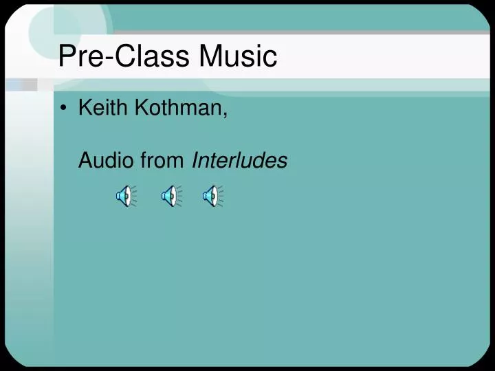 pre class music