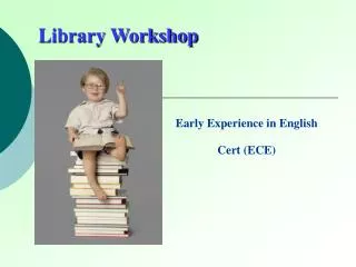 Library Workshop