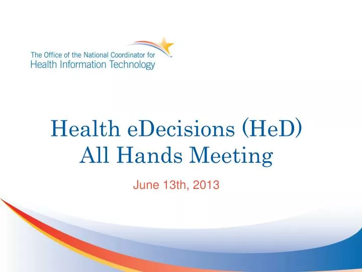 health edecisions hed all hands meeting