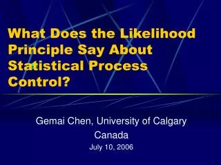 What Does the Likelihood Principle Say About Statistical Process Control?