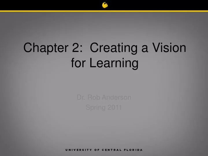 chapter 2 creating a vision for learning