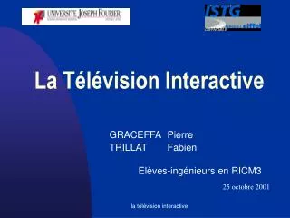 la t l vision interactive