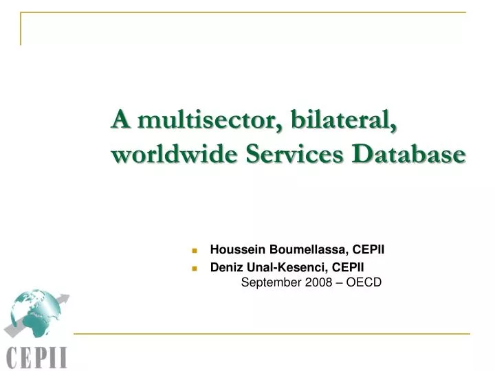 a multisector bilateral worldwide services database